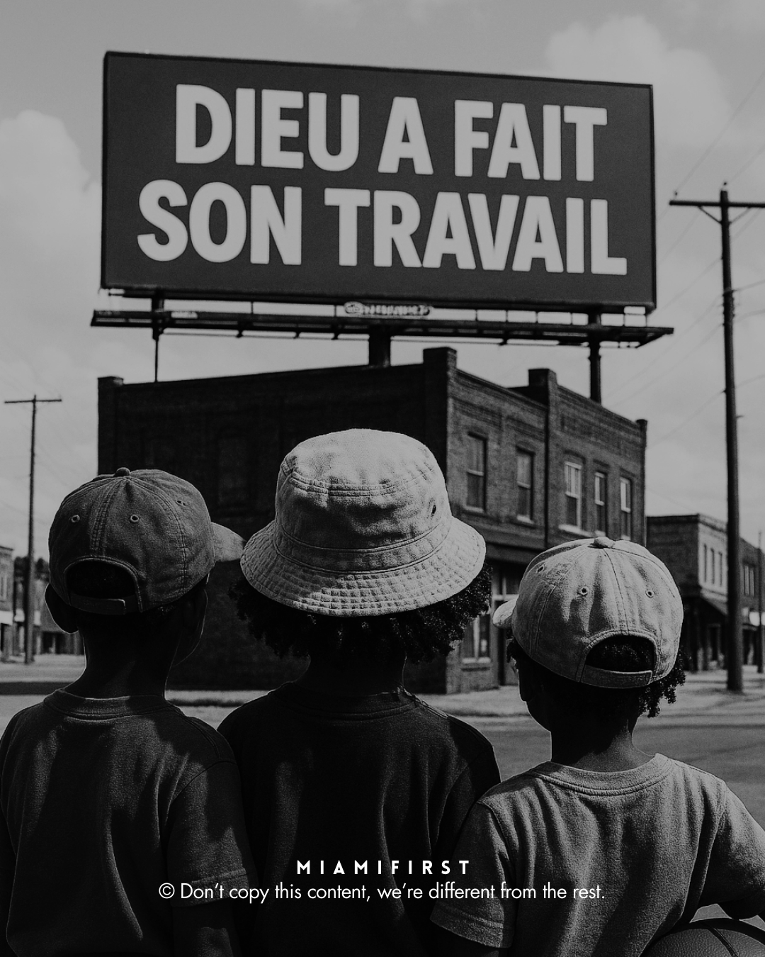 DIEU A FAIT SON TRAVAIL