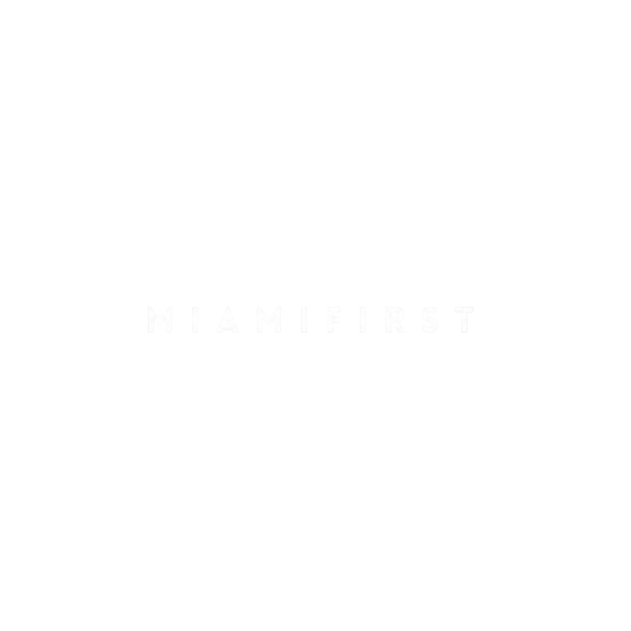 MiamiFirst